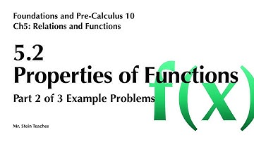 FPC10 Ch5 5.2 Properties of Functions Example Problems