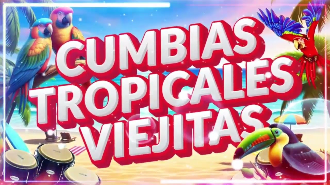 🌴MIX CUMBIAS TROPICALES 2026🍉CUMBIAS PARA BAILAR💃LAS MEJORES TROPICAL FLORIDA, ACAPULCO TROPICAL...