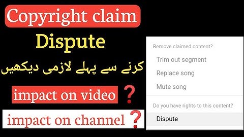 what happens if you dispute a copyright claim on youtube /should I dispute copyright claim