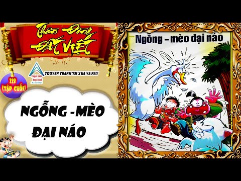 Video Thần Đồng Đất Việt I Tập 228 ( TẬP CUỐI ) I Ngỗng Mèo... - youtube
