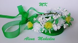 DIY Венок из Маленьких, Белых и Желтых Роз.  МК Розы  из Органзы