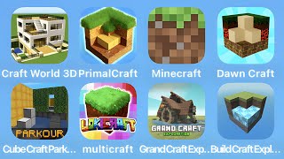 Craft World 3D, Primal Craft, Minecraft, Dawn Craft, Cube Craft Parkour, Lokicraft, Grand Craft