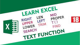 Text function in Excel - Trim Upper Lower Len Left Right Mid Proper Find Search Functions MS Excel