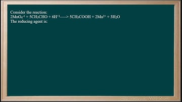 WCLN -Chemistry REDOX Fundamentals - identify the reducing agent