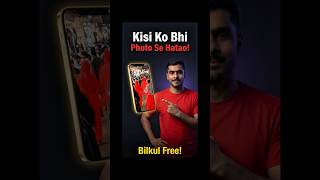 Kisi Ko Bhi Photo Se Hatao — Bilkul Free! #techtips #velqortech #remove #photomagic #pictureediting