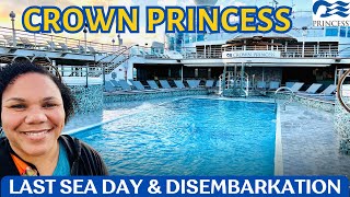 Crown Princess 2023: The last SEA DAY, Crown Grill Steakhouse, & Disembarkation!