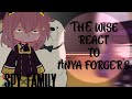 The Wise react to anya forger's || bond & anya || Spy x family react