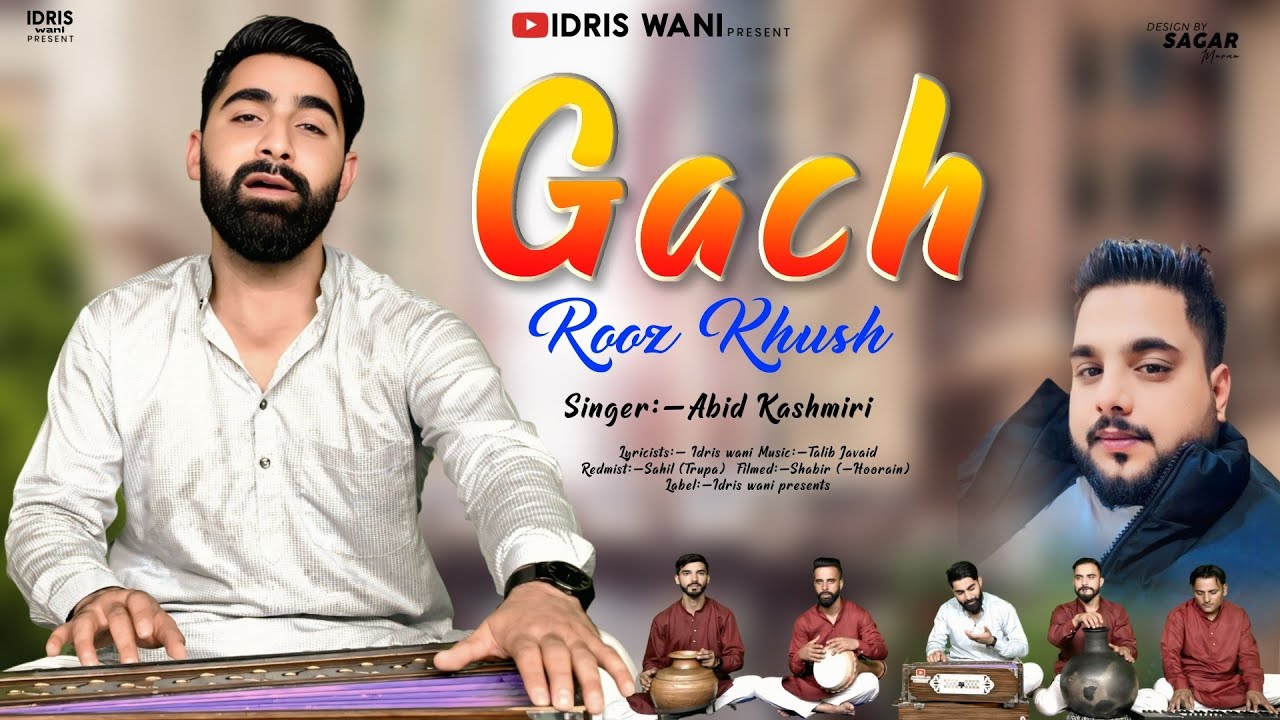 Gach Rooz Khush | Abid Kashmiri | Idris Wani | Jiger #kashmir 