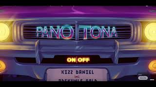 Kizz Daniel, Adekunle Gold - Pano Tona (Official Lyric Video)