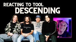 Reacting to Descending | Tool