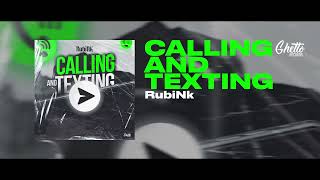 RubiNk - Calling and Texting