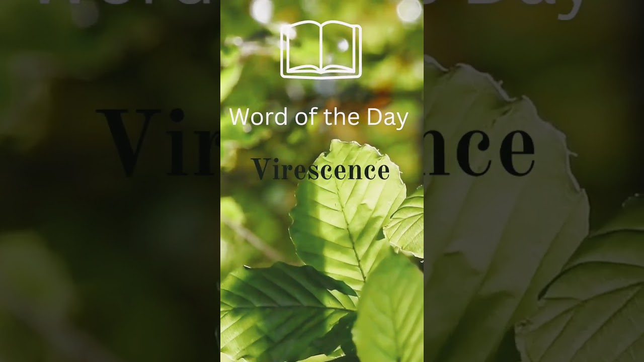 Virescence - Did you know this word? Comment your thoughts below 👇 👇👇… 
