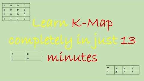 Lecture 7 | Karnaugh Map (K-Map) | K-Map for 4, 8 and 16 variables | Digital Electronics