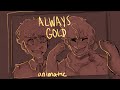 Always Gold || Tommy and Tubbo Animatic || Dream  SMP