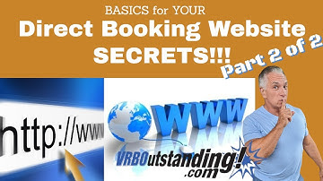 Direct Booking websites for MAXIMUM impact!  Bypass Airbnb and VRBO Part 2 of 2