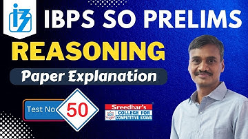 IBPS SO 2022 PRELIMS MOCK TEST NO-50 | REASONING PRACTICE SET WITH IMPORTANT QUESTIONS