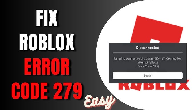 Roblox error code 279: What is it and how to fix it - Android