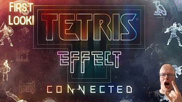 Tetris Effect: Connected - First look!