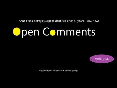 Open Comments - Bbc Newsnight - Anne Frank Betrayal Suspect Identif...