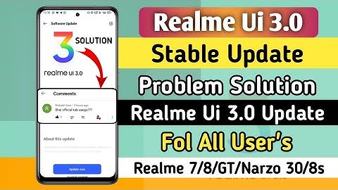 Realme Ui 3.0 Stable Update Problem Solution 🤩 | Realme 7/8/C25 Realme Ui 3.0 Android 12 Update