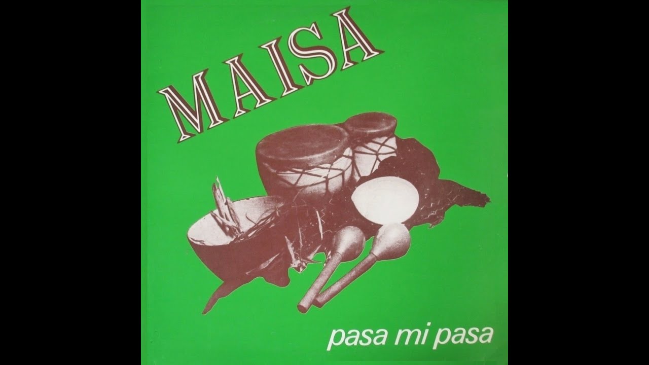 Maisa_Pasa Mi Pasa (12'', Maxi) 1984