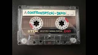 CONFRONTATION - DEMO    [AUDIO]