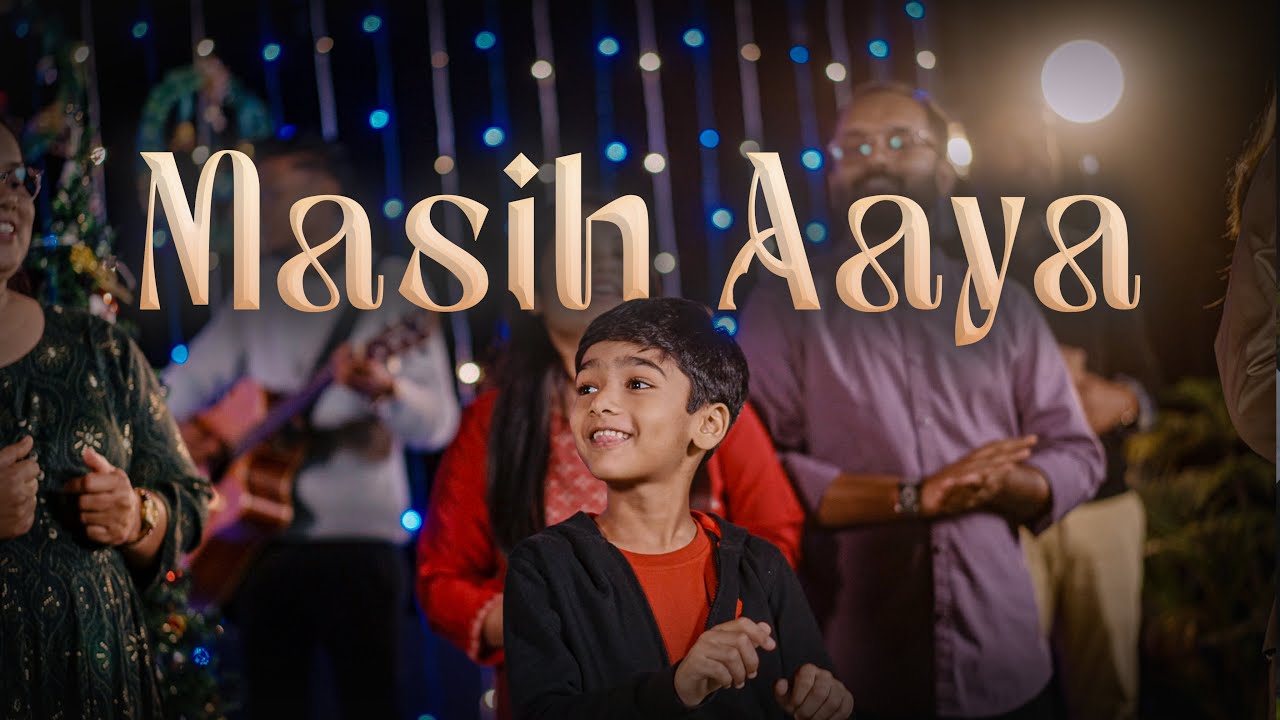 MASIH AAYA NEW HINDI CHRISTMAS SONG ONE TRIBE YouTube MASIH AAYA NEW HINDI CHRISTMAS SONG ONE TRIBE YouTube