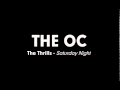 The OC Music - The Thrills - Saturday Night