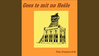 Download Lagu Gees te mit no Heële MP3