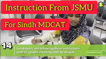 SINDH MDCAT 2023 Instruction Video | BY JSMU |