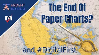 The End of Paper Charts? And #DigitalFirst