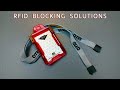 RFID Blocking Solutions