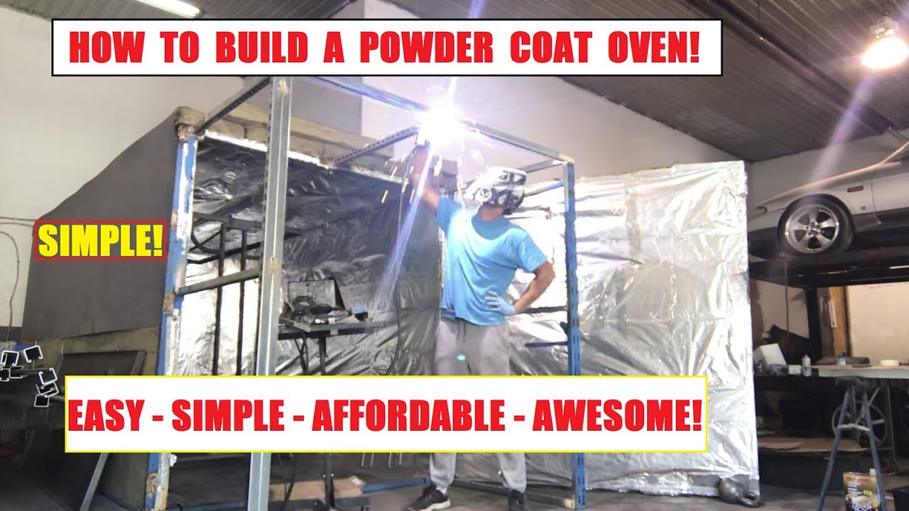 Building a HUGE Powder Coat Oven for Under $1000! 