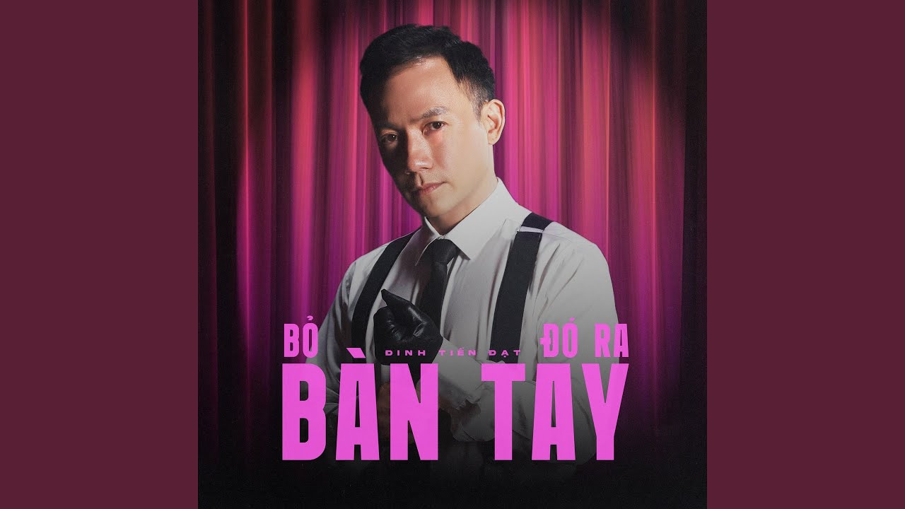 Bỏ Bàn Tay Đó Ra