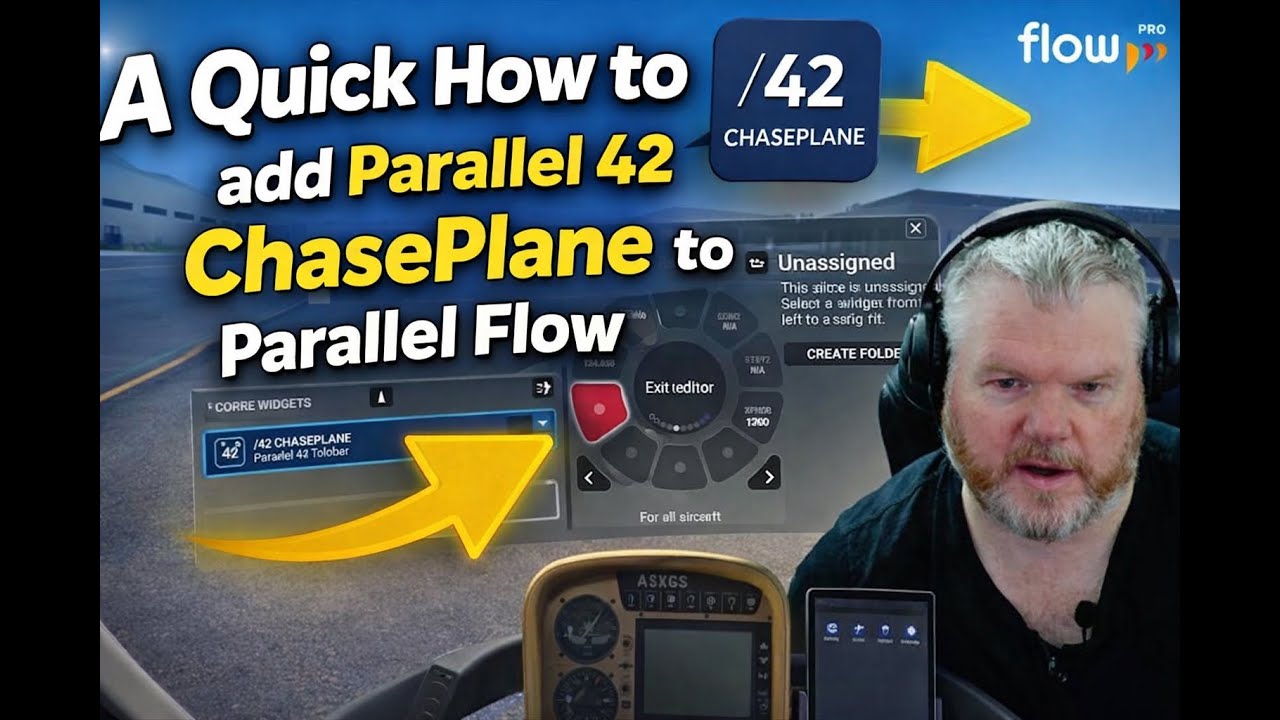 Краткое руководство по добавлению Parallel 42 ChasePlane в Flow в MSFS
