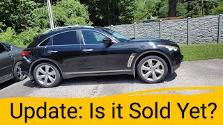 UPDATE: What Happened to the Infiniti FX50 Sport I was Selling?