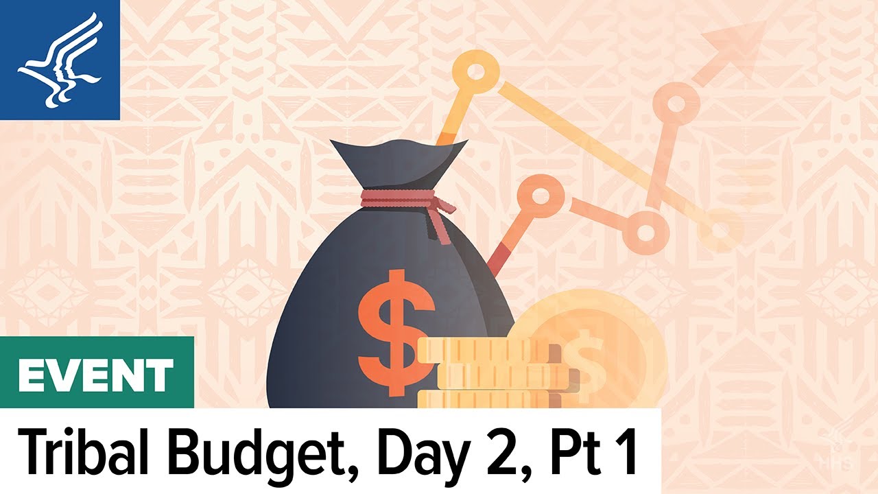 25th ANNUAL TRIBAL BUDGET and POLICY CONSULTATION -  Day 2 Part 1