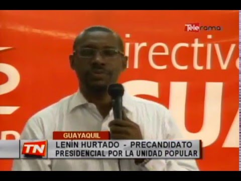 Lenín Hurtado precandidato presidencial por unidad popular