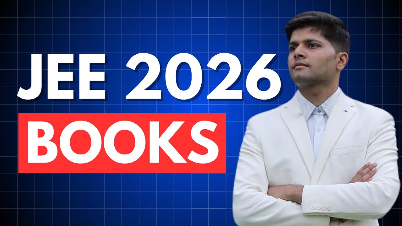 JEE 2026: Best Books to get IIT in 1 Year (by AIR 1)🔥 - YouTube