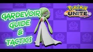 Pokemon Unite Gardevoir Strategy Guide and Tactics