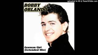 Bobby Orlando - German Girl [Extended Mix]