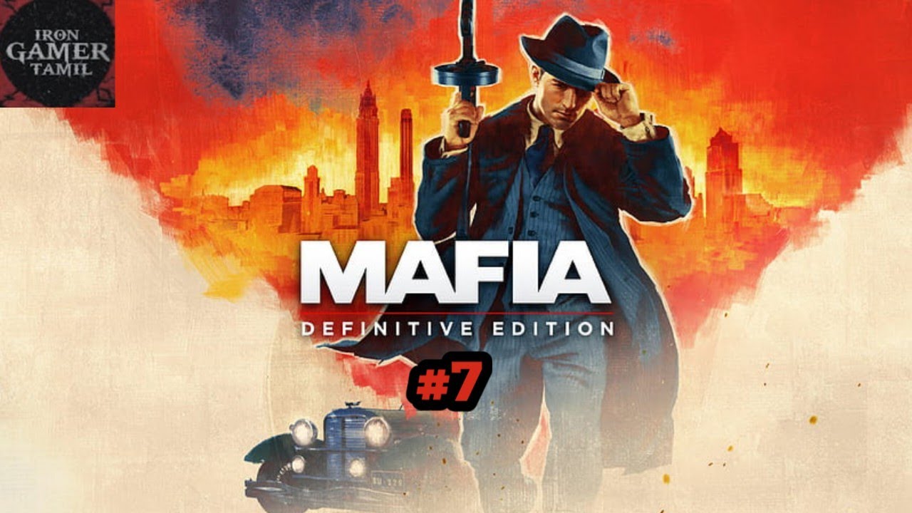 🔴LIVE | Mafia Definitive Edition Gameplay | IRON GAMER TAMIL
