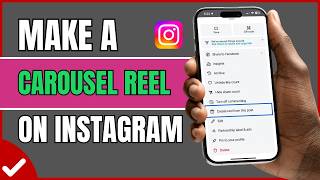 How To Make a Carousel Reel on Instagram With Music (2026)