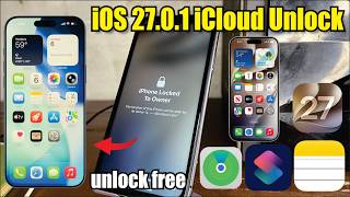 iOS 27.0.1 iCloud Unlock Free Bypass iPhone iPad — Truth Revealed 2026