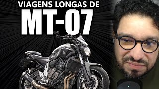 Yamaha MT07 for long trips