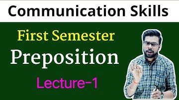 Jharkhand Polytechnic First Semester / Communication Skills / Preposition / Lec-1