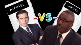 Michael VS Charles