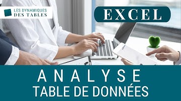 Comment réaliser une table de données dans Excel ?