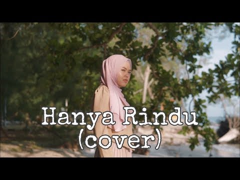 Hanya Rindu Andmesh Kamaleng Cover By Sheryl Shazwanie