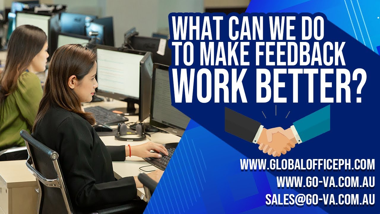 What Can We Do to Make Feedback Work Better? - GoTeam Philippines